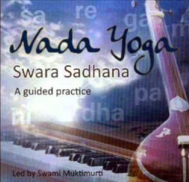 Nada Yoga- Swara Sadhana