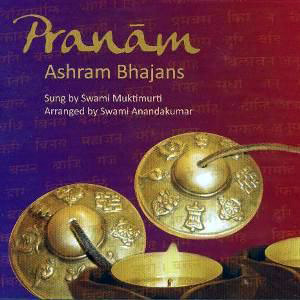 Pranam Ashram Bhajans