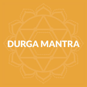 Durga Mantra