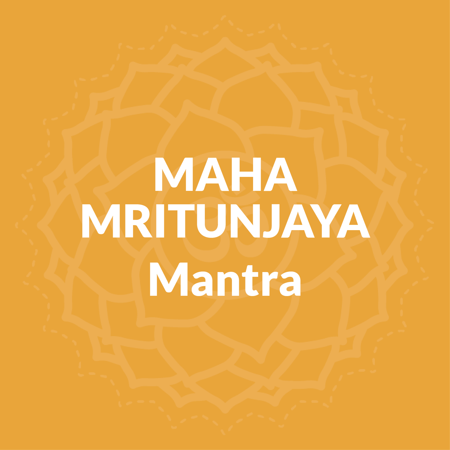 Maha Mritunjaya Mantra