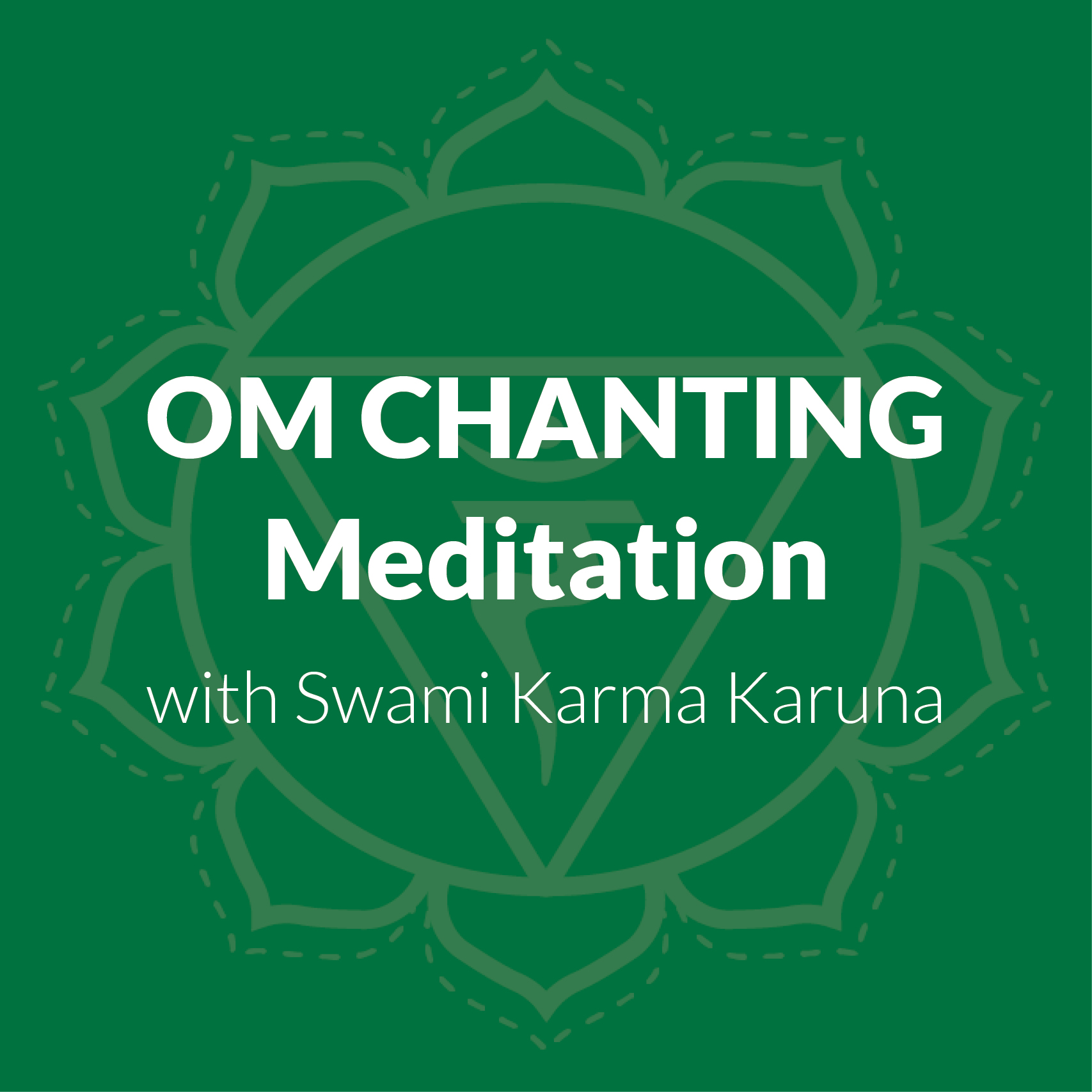 Om Chanting Meditation