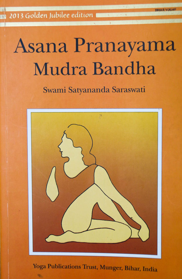 Asana, Pranayama, Mudra, Bandha