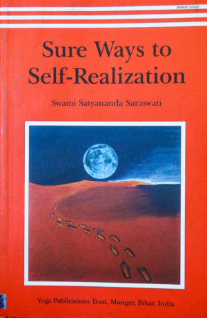 Sure Ways To Self Realization