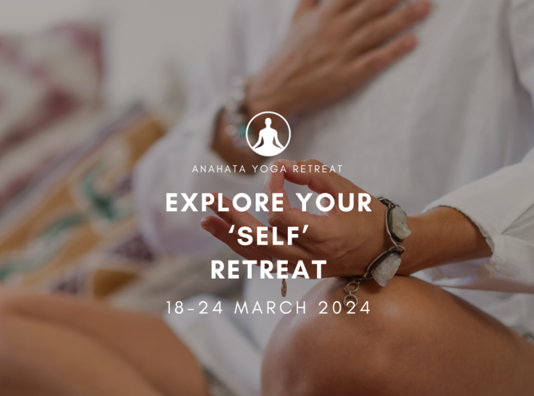 Explore Your Self Retreat Anahata Yoga Retreat